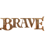 BRAVE